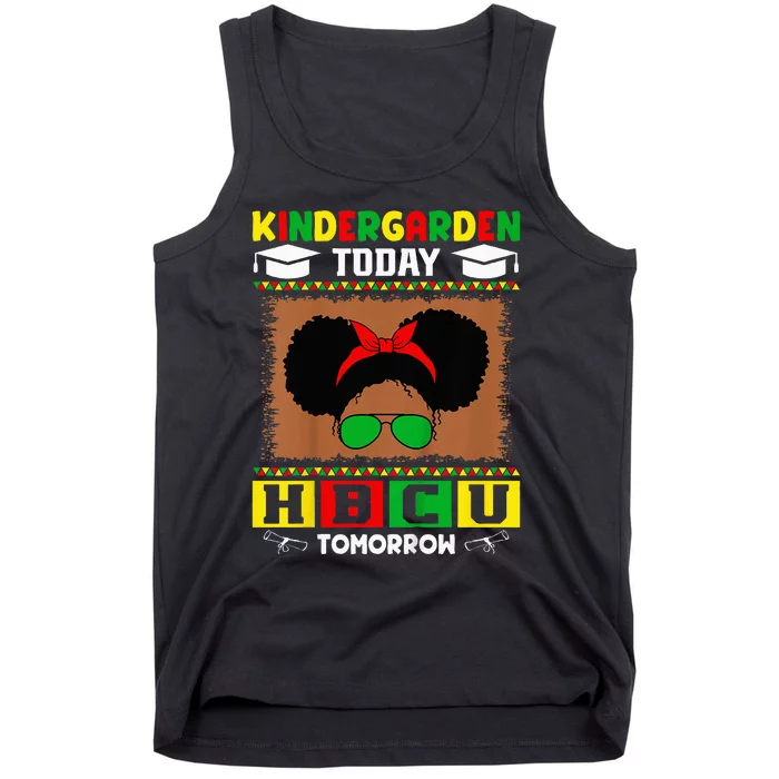 Kindergarten Today Hbcu Tomorrow Future Hbcu Grad Tank Top