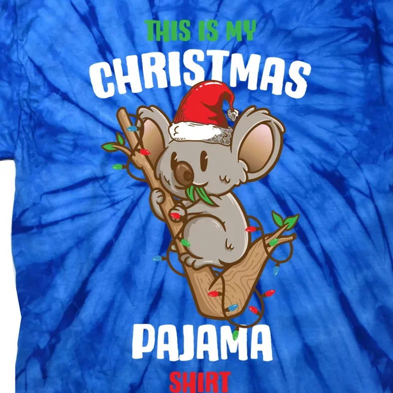 Koala This Is My Christmas Pajama Gift Tie-Dye T-Shirt