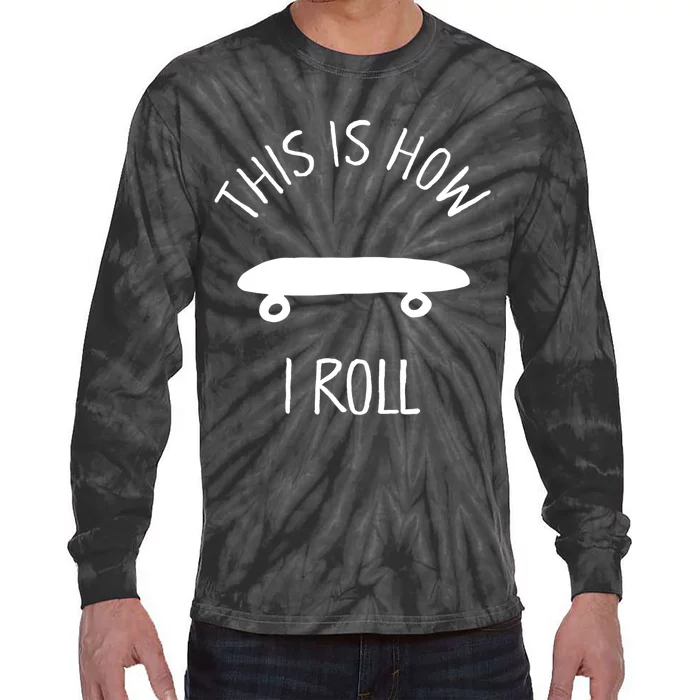 Kids THIS IS HOW I ROLL Skateboard Shirt. Kids Hipster Shirt Tie-Dye Long Sleeve Shirt