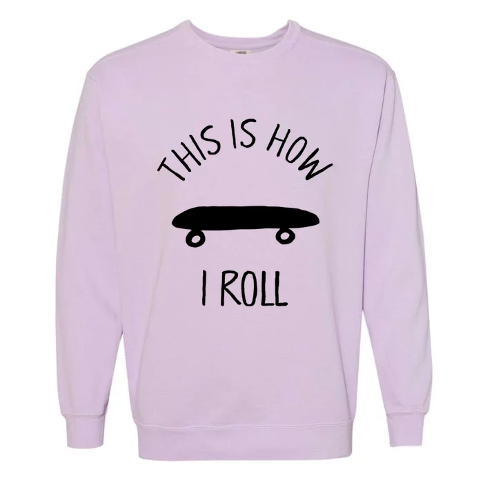 Kids THIS IS HOW I ROLL Skateboard Shirt. Kids Hipster Shirt Garment-Dyed Sweatshirt