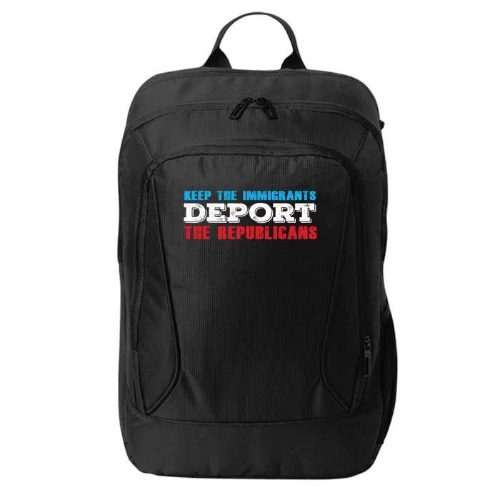 Keep The Immigrants Deport The Republicans City Backpack