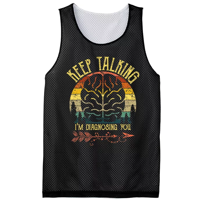 Keep Talking IM Diagnosing You Gifts For Psychologists Mesh Reversible Basketball Jersey Tank