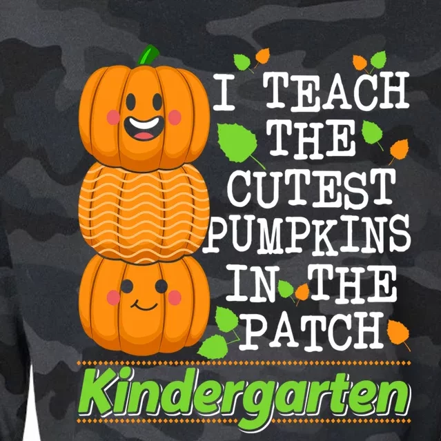 Kindergarten Teacher I Teach Cutest Pumpkins In The Patch Meaningful Gift Cropped Pullover Crew