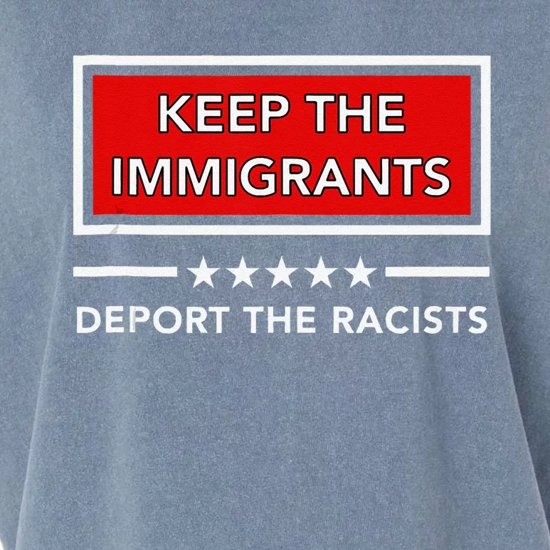 Keep The Immigrants Deport The Racists Garment-Dyed Women's Muscle Tee