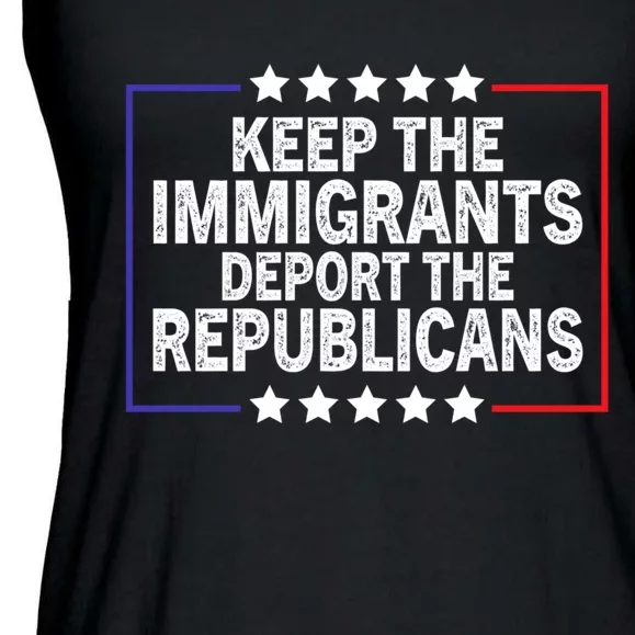 Keep The Immigrants Deport The Republicans Ladies Essential Flowy Tank