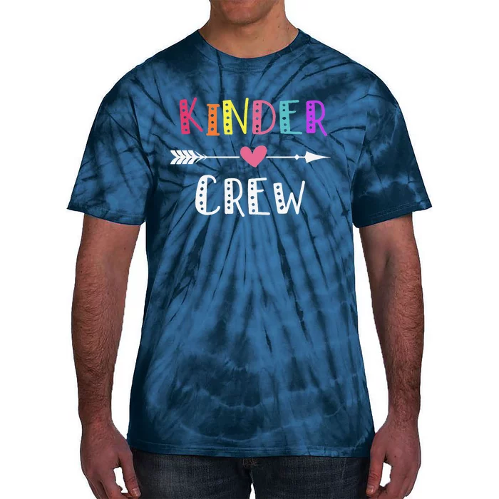 Kindergarten Teacher Kinder Crew First Day Of School Tie-Dye T-Shirt