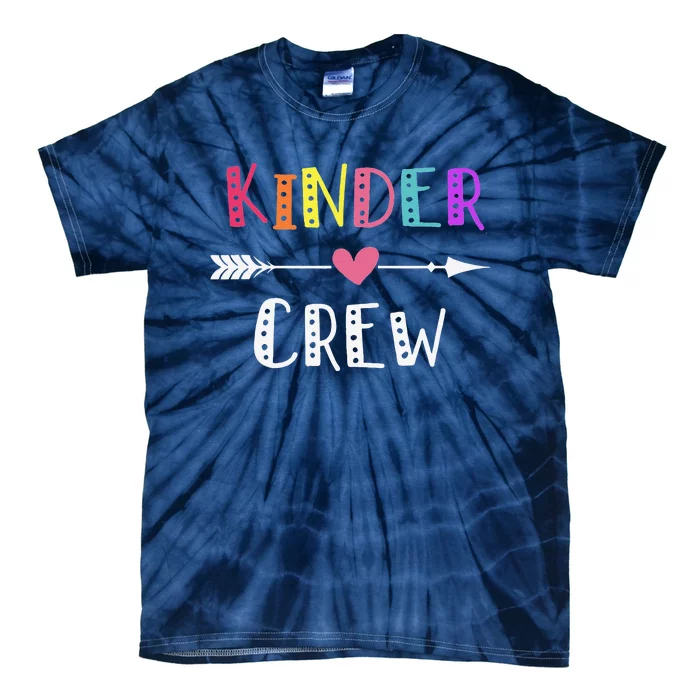 Kindergarten Teacher Kinder Crew First Day Of School Tie-Dye T-Shirt