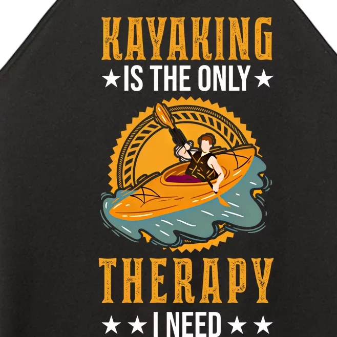 Kayak Therapy Kayaker Kayak Great Gift Women’s Perfect Tri Rocker Tank