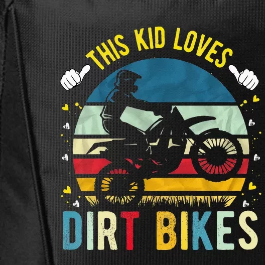 Kids This Loves Dirt Bikes Motocross Dirt Bike City Backpack