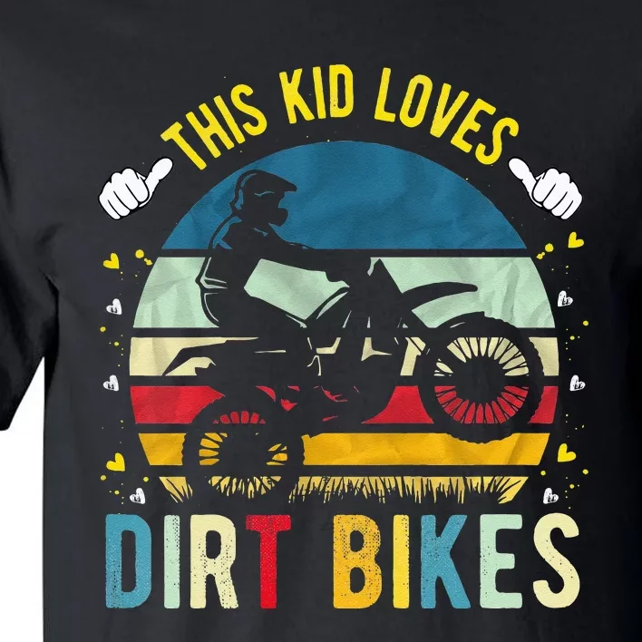 Kids This Loves Dirt Bikes Motocross Dirt Bike Tall T-Shirt