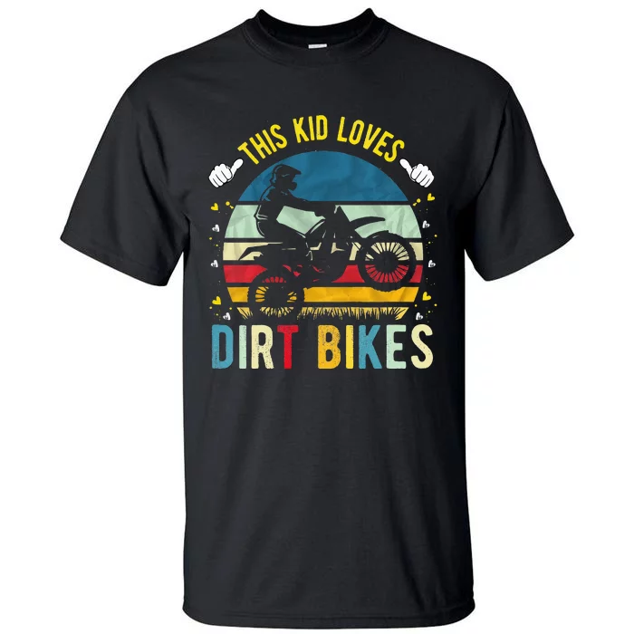 Kids This Loves Dirt Bikes Motocross Dirt Bike Tall T-Shirt