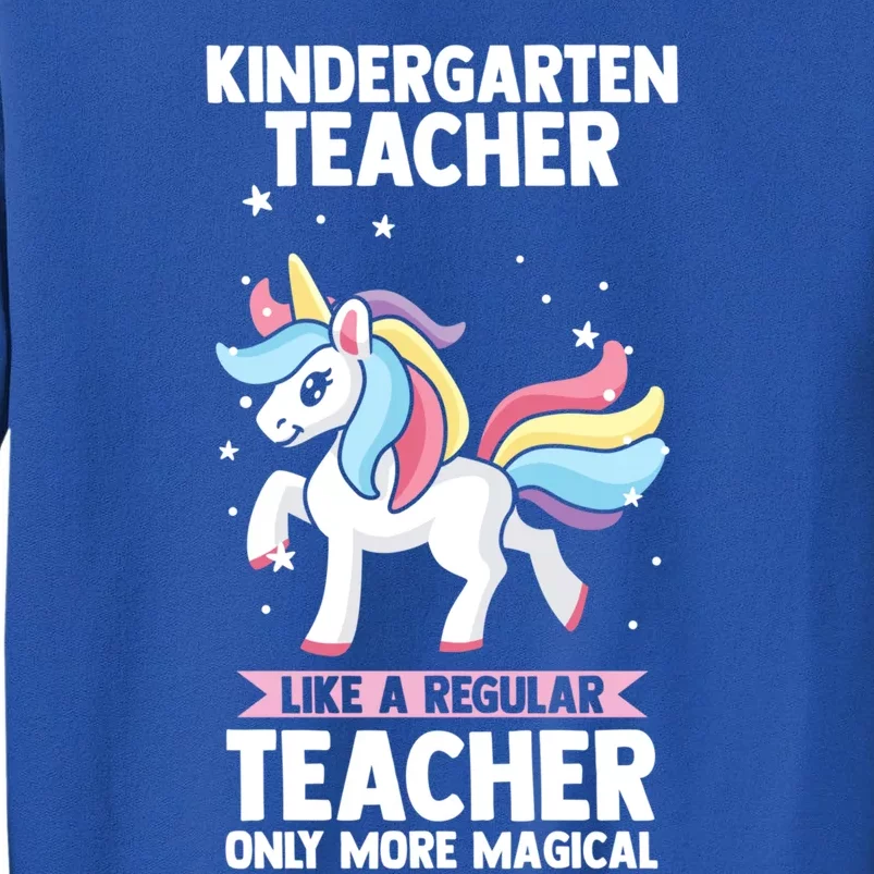 Kindergarten Teacher Like Teacher Kindergarten Teacher Cool Gift Tall Sweatshirt