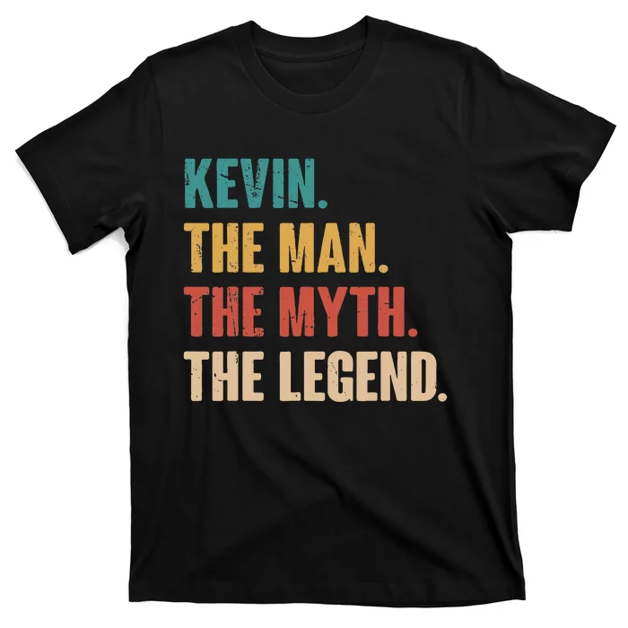 Kevin The Man The Myth The Legend Retro Gift For Kevin T-Shirt