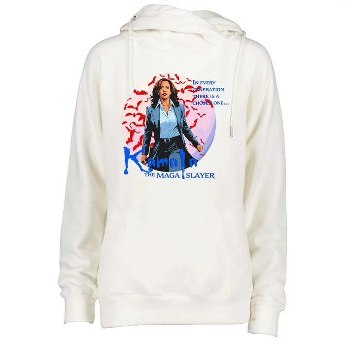 Kamala The Maga In Every Generation There Is A Chosen One Womens Funnel Neck Pullover Hood