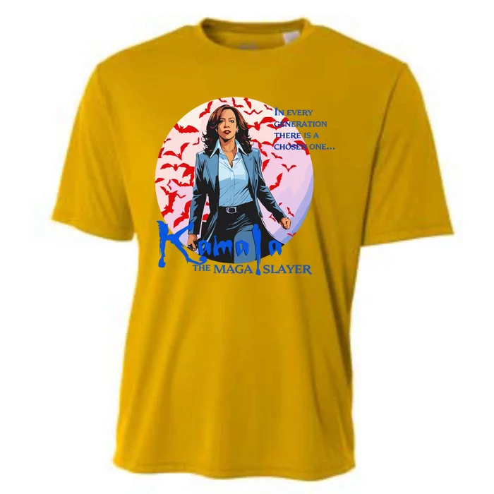 Kamala The Maga In Every Generation There Is A Chosen One Cooling Performance Crew T-Shirt