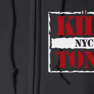 Kill Tony Nyc 2024 Full Zip Hoodie