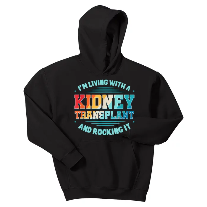 Kidney Transplant Organ Donor Transplantation Recipient Kids Hoodie