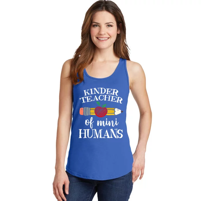 Kinder Teacher Of Mini Hu Kindergarten Team Funny Gift Meaningful Gift Ladies Essential Tank