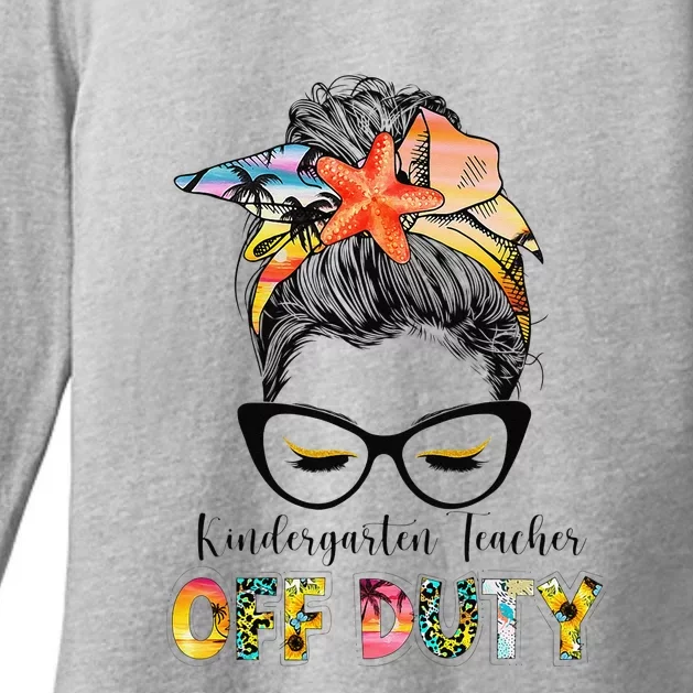 Kindergarten Teacher Off Duty Messy Bun Summer Vibes Womens CVC Long Sleeve Shirt