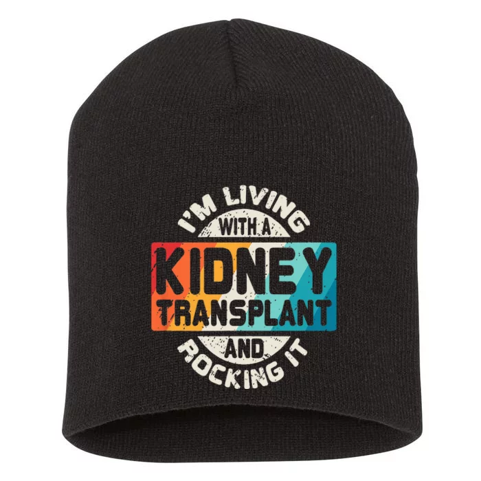 Kidney Transplant Organ Recipient Survivor Gift Short Acrylic Beanie