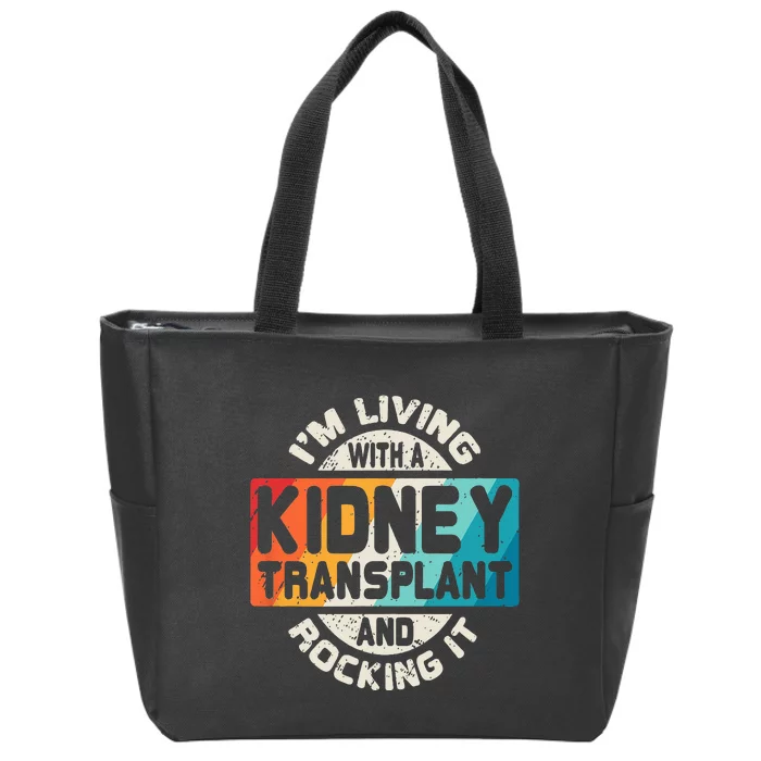 Kidney Transplant Organ Recipient Survivor Gift Zip Tote Bag