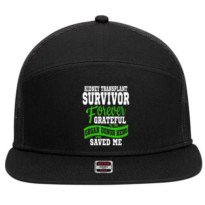 Kidney Transplant Organ Recipient Survivor Gift 7 Panel Mesh Trucker Snapback Hat