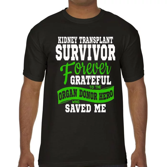 Kidney Transplant Organ Recipient Survivor Gift Comfort Colors T-Shirt