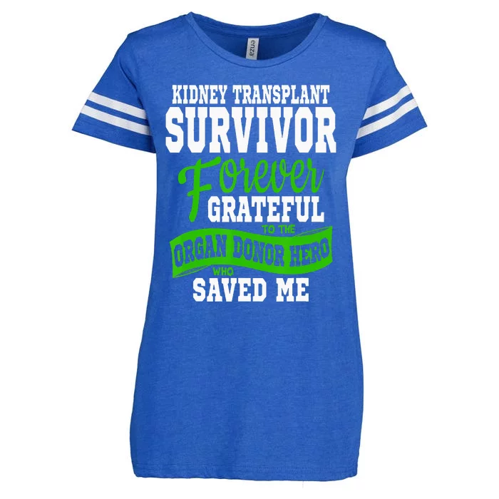 Kidney Transplant Organ Recipient Survivor Gift Enza Ladies Jersey Football T-Shirt