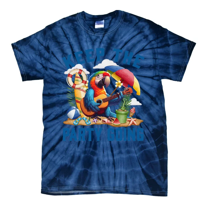 Keep The Party Going Funny Parrot Tribute Tie-Dye T-Shirt