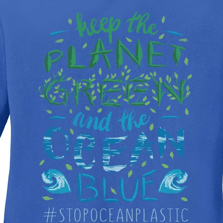 Keep The Planet Water Save Stop Plastic Oceans Day Gift Ladies Long Sleeve Shirt