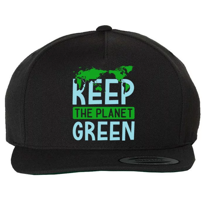 Keep The Planet Green Wool Snapback Cap