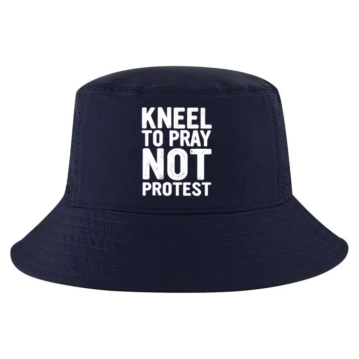 Kneel To Pray Not Protest Cool Comfort Performance Bucket Hat