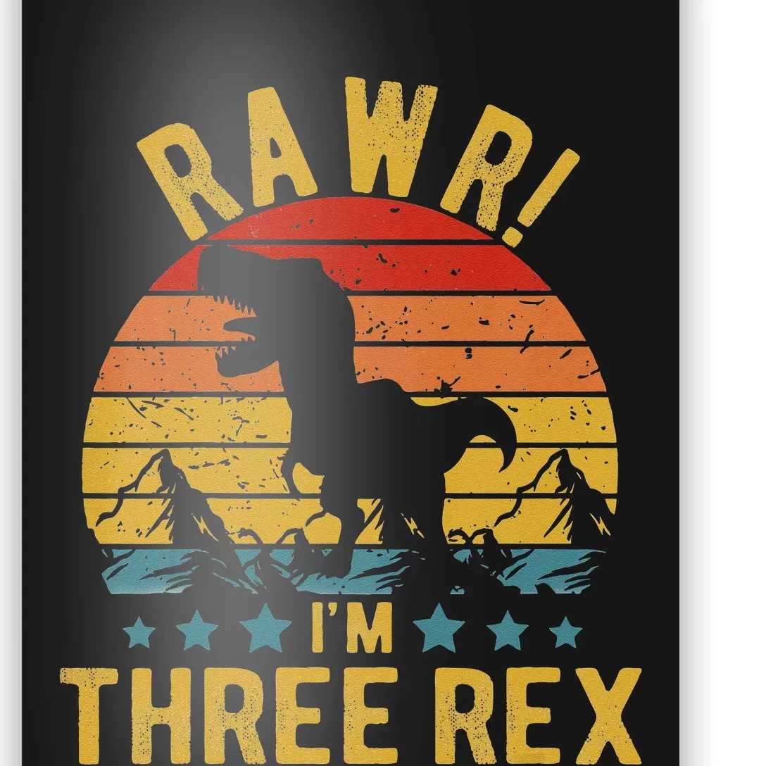 Kids Three Rex 3rd Birthday Dinosaur 3 Year Old Rawr Boy Girl Poster