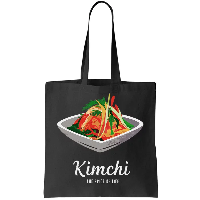 Kimchi The Spice Of Life Korean Food Tote Bag