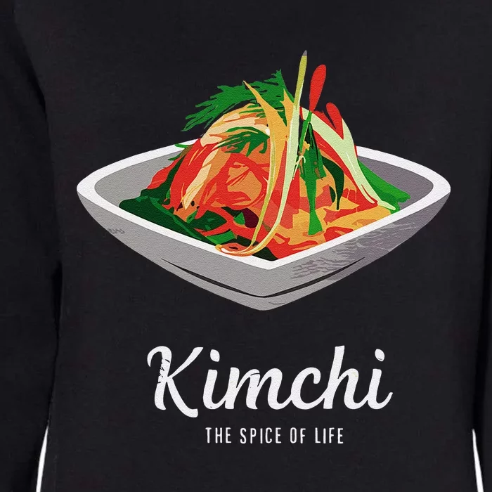 Kimchi The Spice Of Life Korean Food Womens California Wash Sweatshirt