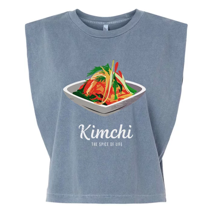 Kimchi The Spice Of Life Korean Food Garment-Dyed Women's Muscle Tee