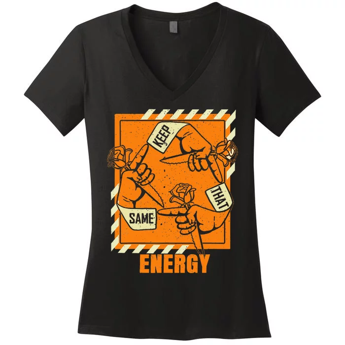 Keep That Same Energy Orange Color Graphic Women's V-Neck T-Shirt