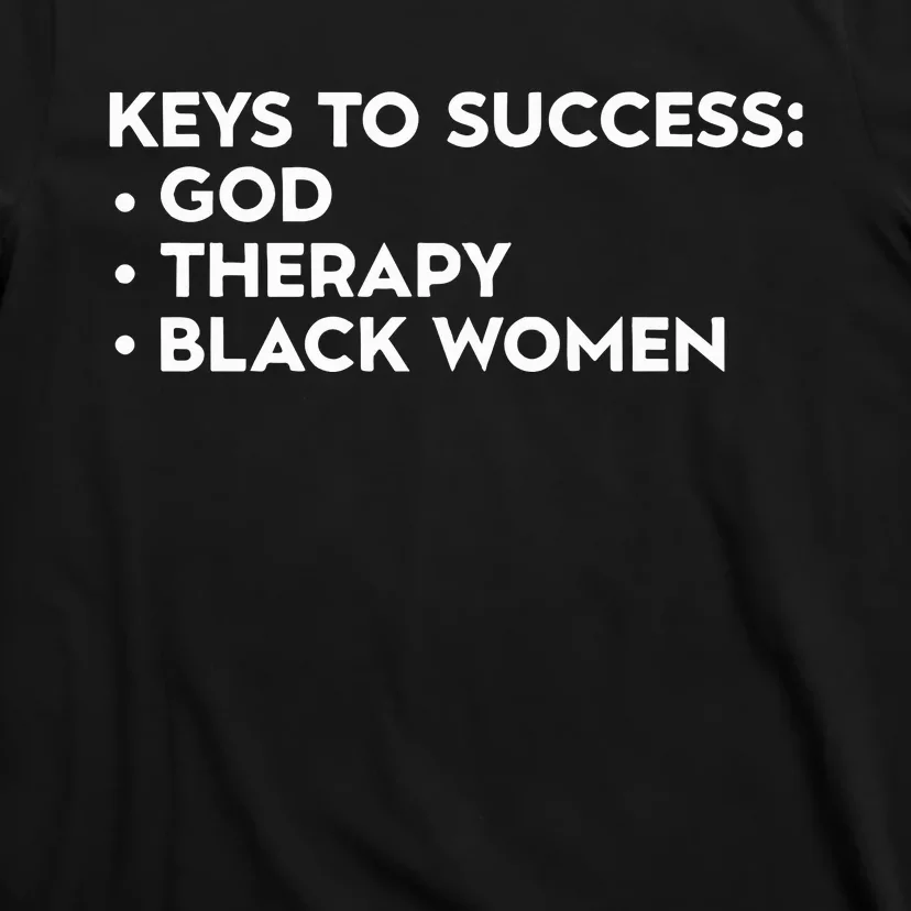 Keys To Success God Therapy Black Women T-Shirt