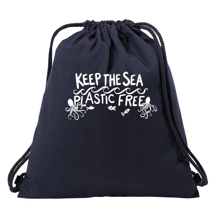 Keep The Sea Plastic Free Earth Day Reduce Reuse Recycle Gift Drawstring Bag