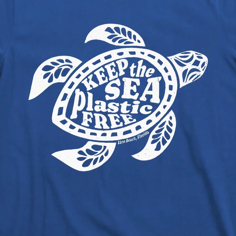 Keep the Sea Plastic Free  Vero Beach Florida T-Shirt