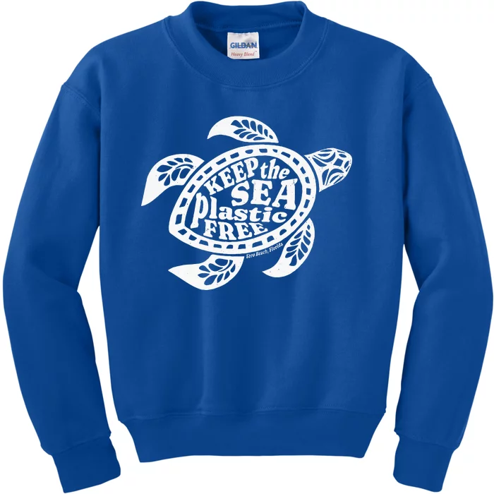 Keep the Sea Plastic Free  Vero Beach Florida Kids Sweatshirt