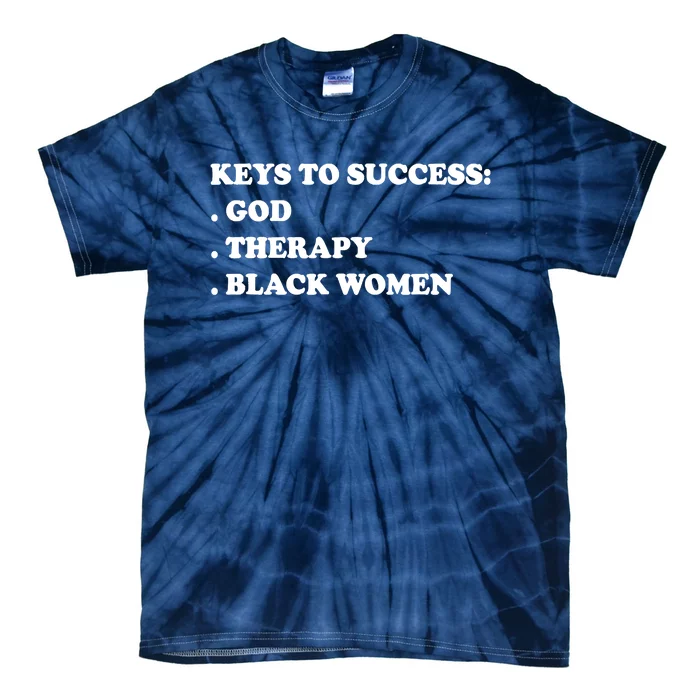 Keys To Success God Therapy Black Women Tie-Dye T-Shirt