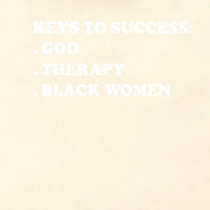 Keys To Success God Therapy Black Women Funny Zip Tote Bag