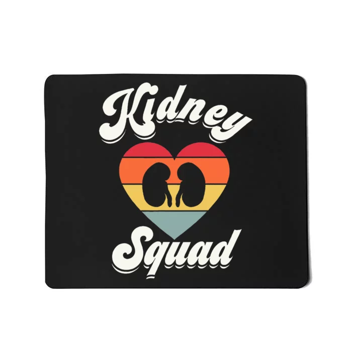 Kidney Team Squad Nephrology Nurse Dialysis Technician Tech Mousepad