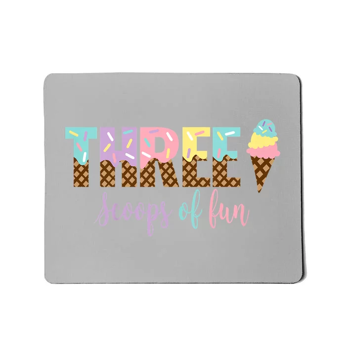 Kids Three Scoops Of Fun Ice Cream Girls 3rd Birthday Girl Outfit Mousepad