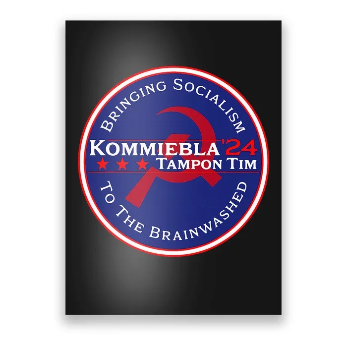 Kommiebla Tampon Tim 24 Political Satire Poster