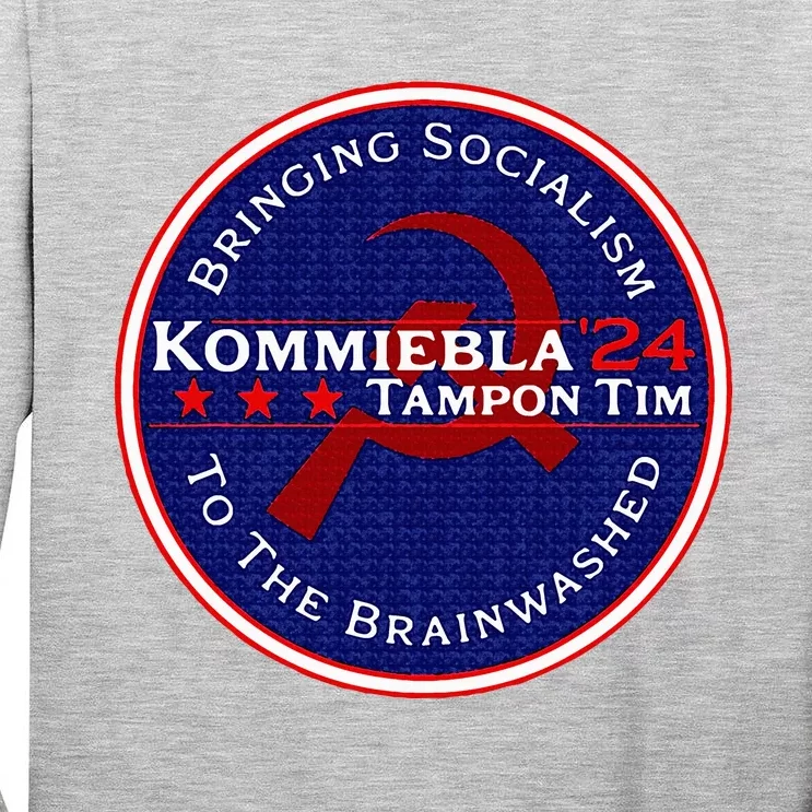 Kommiebla Tampon Tim 24 Political Satire Tall Long Sleeve T-Shirt