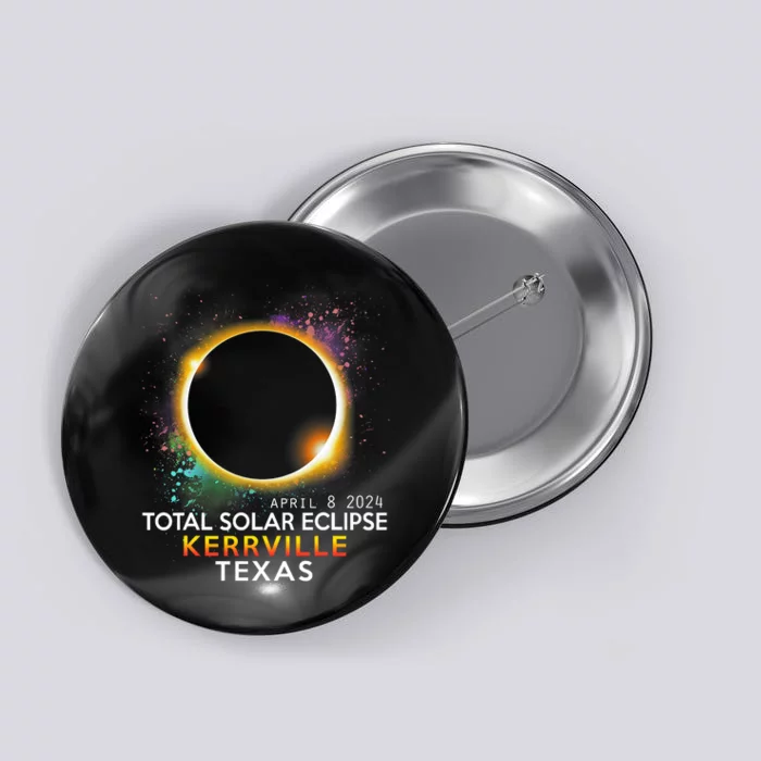 Kerrville Texas Totality Total Solar Eclipse April 8 2024 Button