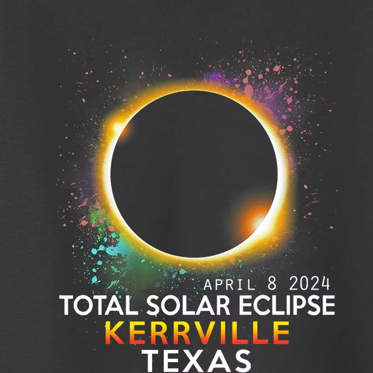 Kerrville Texas Totality Total Solar Eclipse April 8 2024 Toddler T-Shirt