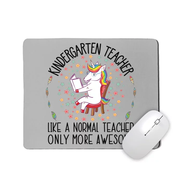 Kindergarten Teacher Unicorn Graduation Cute School Teachers Gift Mousepad